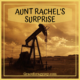 AUNT RACHEL’S SUPRISE