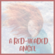 A RED-HEADED ANGEL